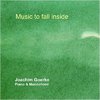 " MUSIC TO FALL INSIDE " - Joachim Goerke