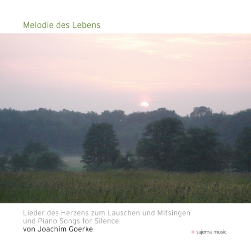 "                  CD-MELODIE DES LEBENS -  Joachim Goerke
