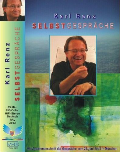 "SELBSTGESPRÄCHE 1" - Talks mit KARL RENZ