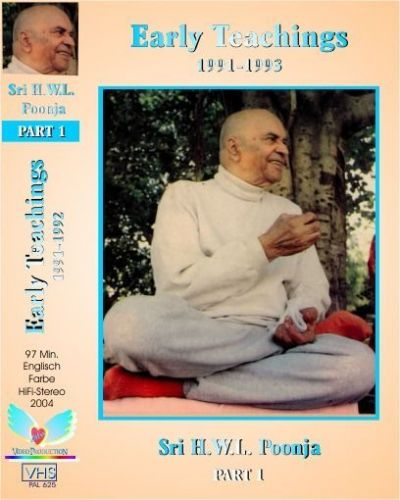 16. „Early Teachings“ Part 1 Satsangs with Papaji (Poonjaji) 1991-1993