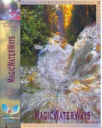 „MagicWaterWays“-“Magische Wege des Wassers“