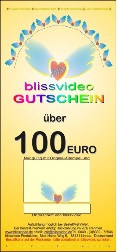 "GESCHENK GUTSCHEIN" über 100€ Wert bei blissvideo